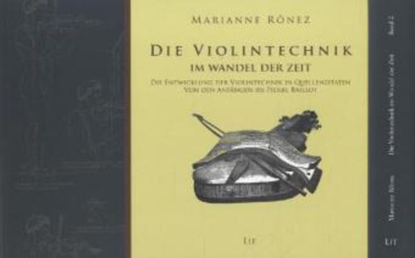 Violintechnik im Wandel der Zeit/2 Bde.