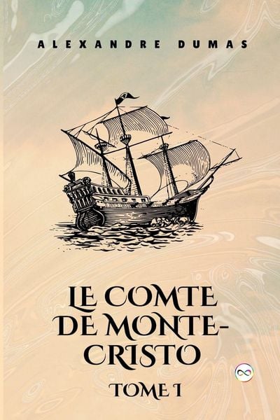 Produktbild: Le Comte de Monte-Cristo, Tome I (French Edition)