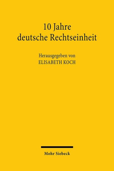 Produktbild: 10 Jahre deutsche Rechtseinheit