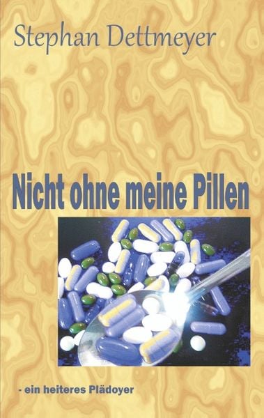 Produktbild: Nicht ohne meine Pillen !