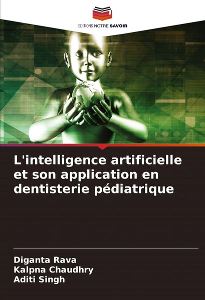 Produktbild: L'intelligence artificielle et son application en dentisterie p&eacute;diatrique
