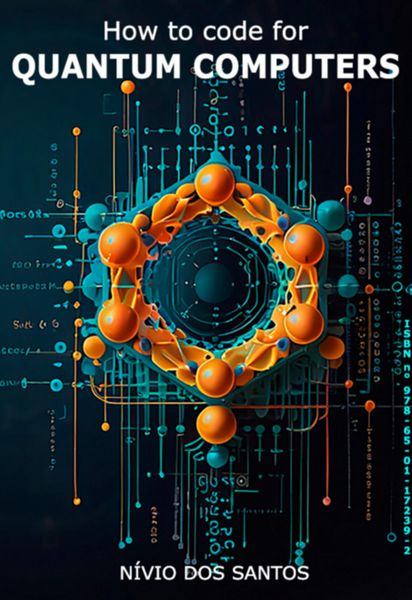 Produktbild: How To Code For Quantum Computers