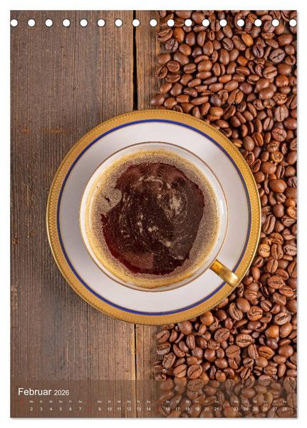 Produktbild: Kaffee f&uuml;r ein Genusserlebnis (Tischkalender 2026 DIN A5 hoch), CALVENDO Monatskalender
