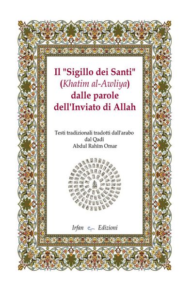 Produktbild: Il 'sigillo dei santi' (Khatim al-Awliya) dalle parole dell'inviato di Allah
