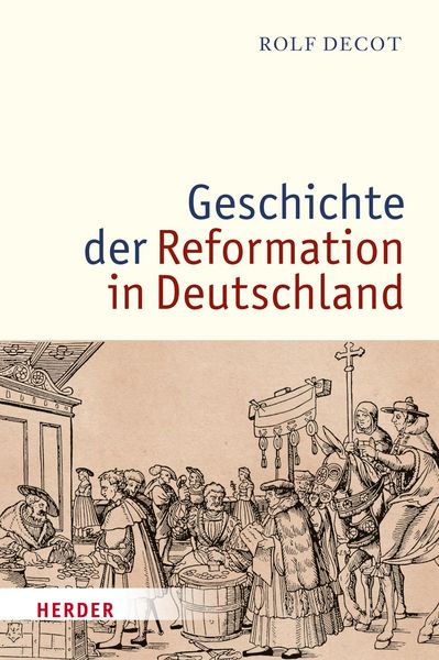 Produktbild: Geschichte der Reformation in Deutschland