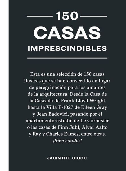 Produktbild: 150 Casas Imprescindibles / 150 Houses You Need to Visit Before You Die