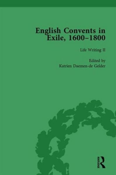 Produktbild: English Convents in Exile, 16001800, Part II, Vol 4