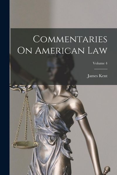 Produktbild: Commentaries On American Law; Volume 4