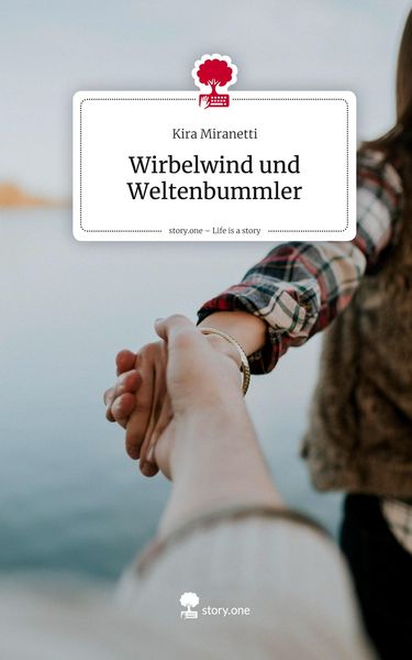 Produktbild: Wirbelwind und Weltenbummler. Life is a Story - story.one