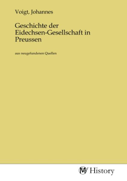 Produktbild: Geschichte der Eidechsen-Gesellschaft in Preussen