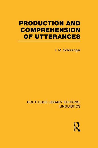 Produktbild: Production and Comprehension of Utterances (RLE Linguistics B: Grammar)
