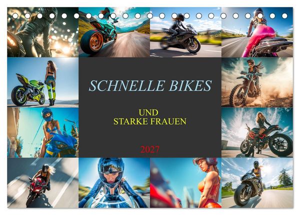 Produktbild: Schnelle Bikes und Starke Frauen (Tischkalender 2027 DIN A5 quer), CALVENDO Monatskalender