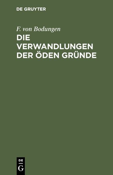 Produktbild: Die Verwandlungen der &ouml;den Gr&uuml;nde