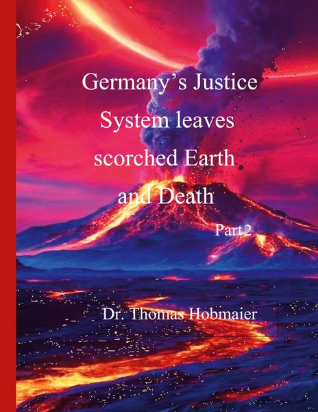 Produktbild: Germany's Justice System leaves scorched Earth and Death Part 2