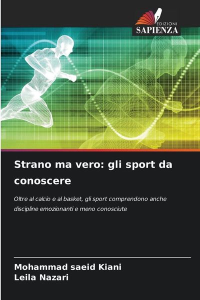 Produktbild: Strano ma vero: gli sport da conoscere