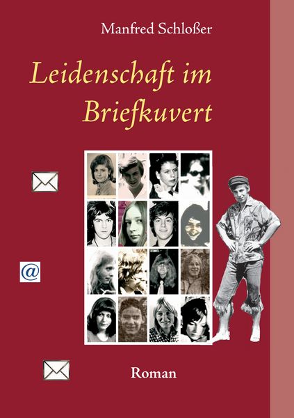 Leidenschaft im Briefkuvert, Taschenbuch von Manfred Schlosser, BoD – Books on Demand, 9783848237852