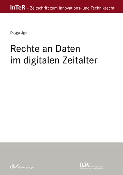Produktbild: Rechte an Daten im digitalen Zeitalter