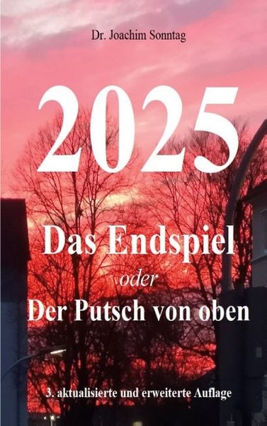 2025 - Das Endspiel