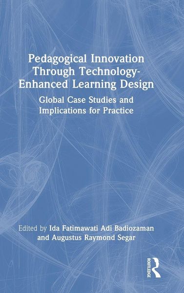 Produktbild: Pedagogical Innovation Through Technology-Enhanced Learning Design