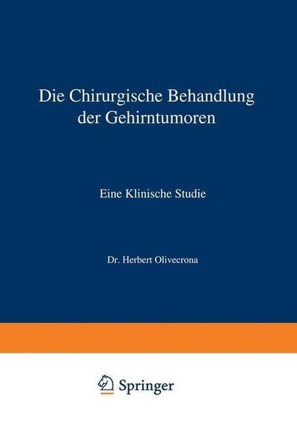 Produktbild: Die Chirurgische Behandlung der Gehirntumoren