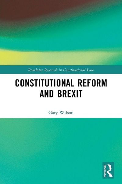 Produktbild: Constitutional Reform and Brexit
