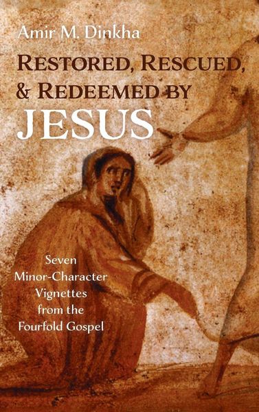 Produktbild: Restored, Rescued, and Redeemed by Jesus