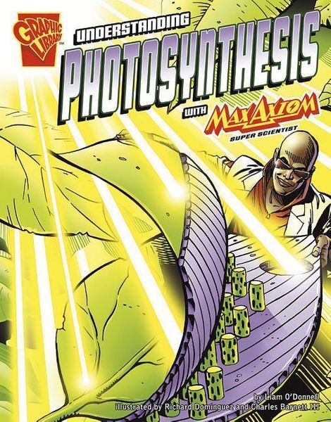 Produktbild: Understanding Photosynthesis with Max Axiom, Super Scientist