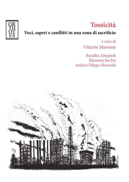 Produktbild: Tossicit&agrave;. Voci, saperi e conflitti in una zona di sacrificio