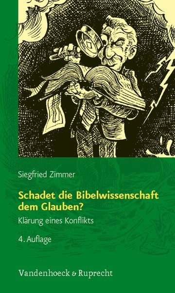 Produktbild: Schadet die Bibelwissenschaft dem Glauben?