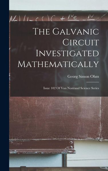 Produktbild: The Galvanic Circuit Investigated Mathematically