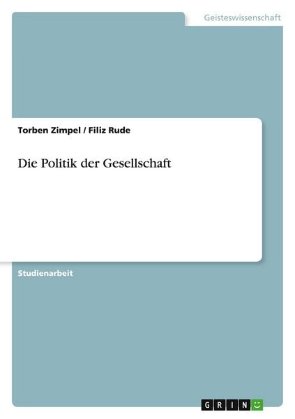 Produktbild: Die Politik der Gesellschaft