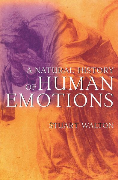 Produktbild: A Natural History of Human Emotions