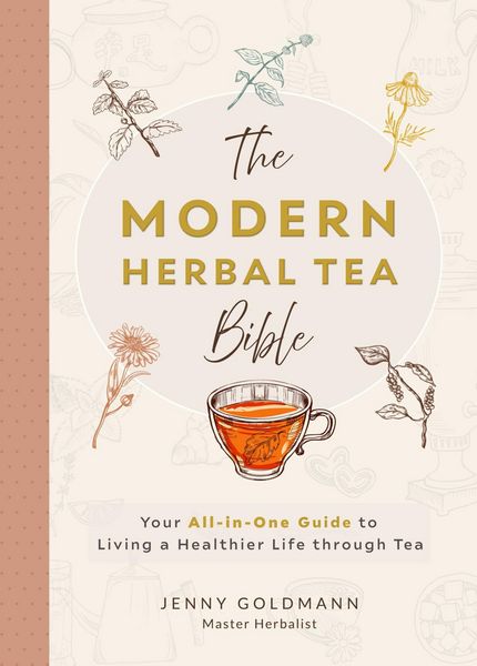 Produktbild: The Modern Herbal Tea Bible