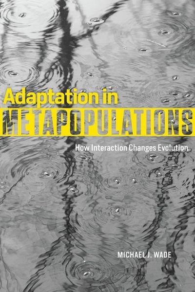 Produktbild: Wake, M: Adaptation in Metapopulations - How Interaction Cha