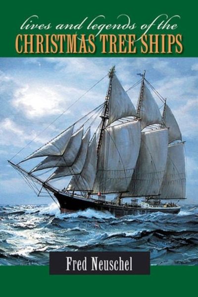Produktbild: Lives and Legends of the Christmas Tree Ships