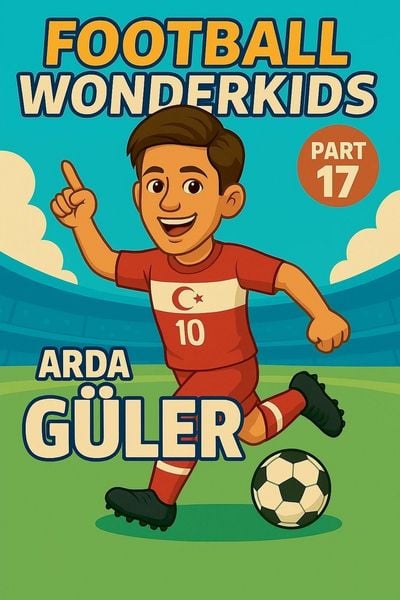 Football Wonderkids, Taschenbuch von Harald Sesselmann, Wonderkids Universe, 9798232415396