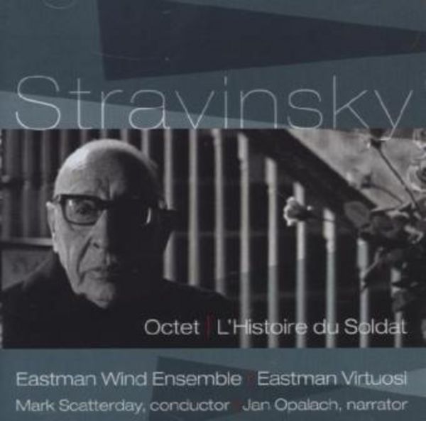 Stravinsky: Octet,L Histoire du Soldat