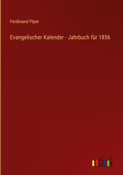 Produktbild: Evangelischer Kalender - Jahrbuch f&uuml;r 1856