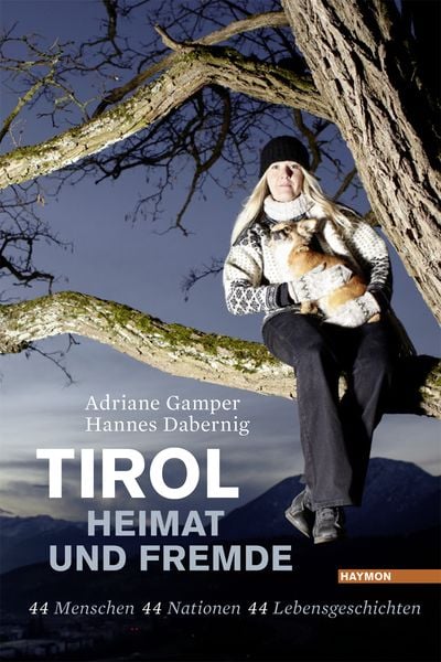 Produktbild: Tirol &ndash; Heimat und Fremde