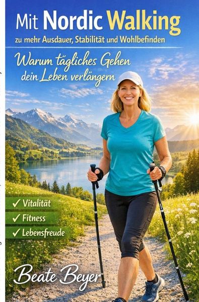Produktbild: Mit Nordic Working zu mehr Ausdauer, Stabilit&auml;t und Wohlbefinden