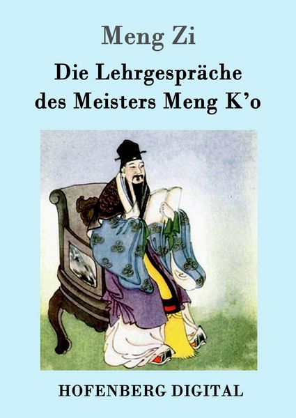 Produktbild: Die Lehrgespr&auml;che des Meisters Meng K'o
