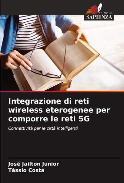 Produktbild: Integrazione di reti wireless eterogenee per comporre le reti 5G