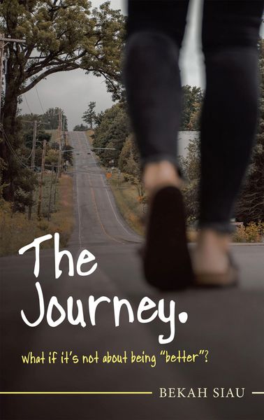 Produktbild: The Journey. What If It's Not About Being "Better"?