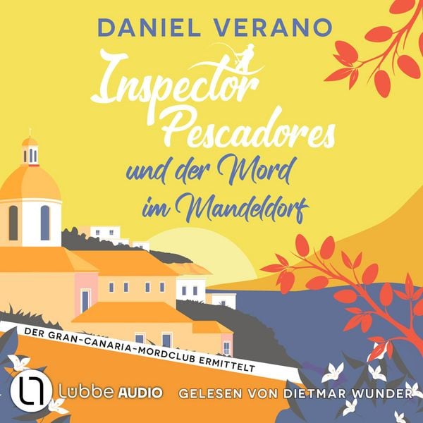 Produktbild: Inspector Pescadores und der Mord im Mandeldorf - Der Gran-Canaria-Mordclub ermittelt, Teil 2