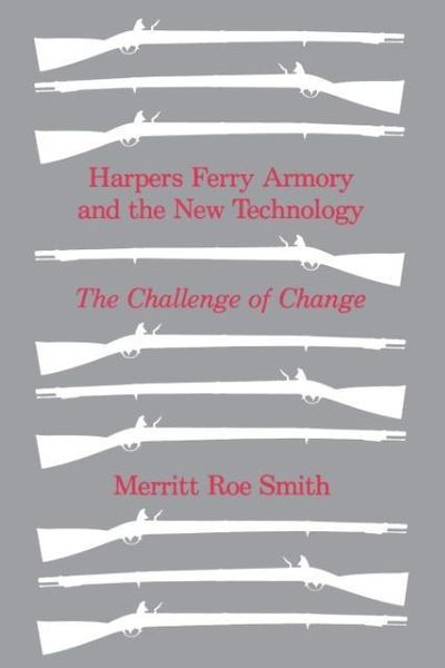 Produktbild: Harpers Ferry Armory and the New Technology