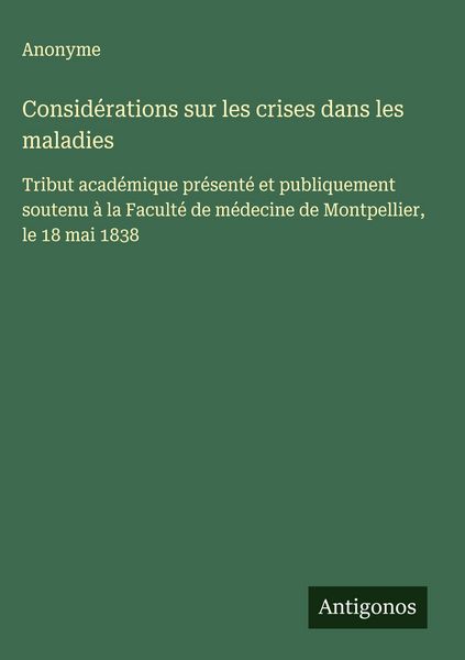 Produktbild: Consid&eacute;rations sur les crises dans les maladies