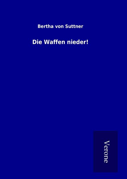 Produktbild: Die Waffen nieder!