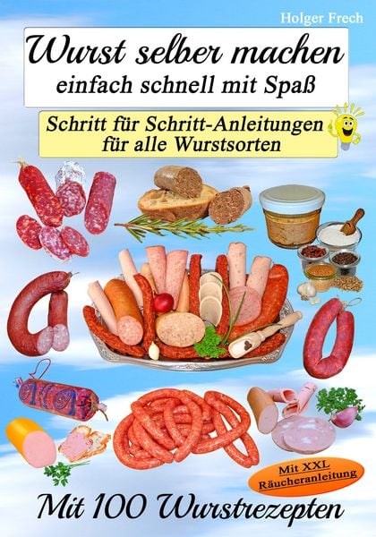 Produktbild: Wurst selber machen, so gelingt es garantiert!