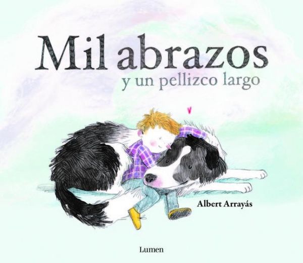 Produktbild: Mil abrazos y un pellizco largo