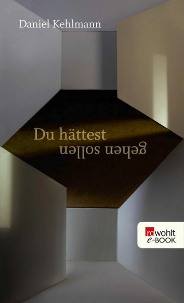 Produktbild: Du h&auml;ttest gehen sollen
